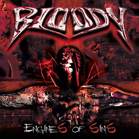 Bloody - Engines of Sin